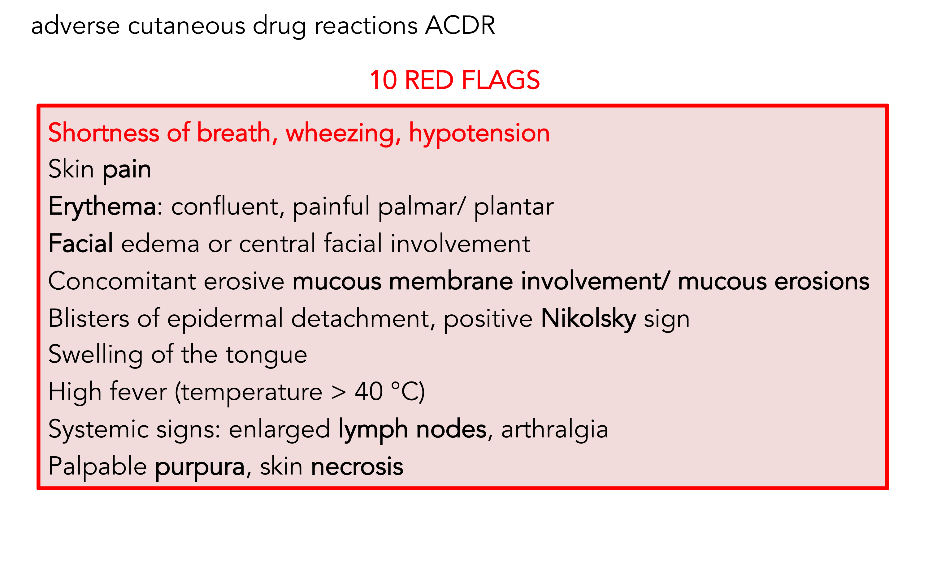 adverse cutaneous drug reactions ACDR | VIGILANTIA et HUMILITAS